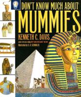 Don't Know Much About Mummies