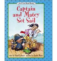 Captain and Matey Set Sail