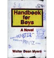 Handbook for Boys a Novel