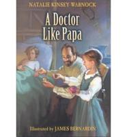 A Doctor Like Papa