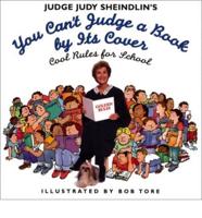 Judge Judy Sheindlin's You Can't Judge a Book by Its Cover