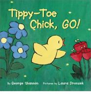 Tippy-Toe Chick, Go!