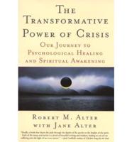 The Transformative Power of Crisis