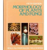 Morphology of Plants and Fungi