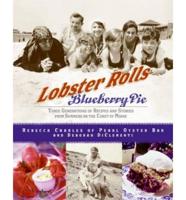 Lobster Rolls & Blueberry Pie