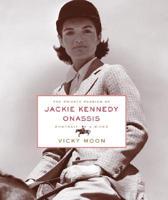 The Private Passion of Jackie Kennedy Onassis