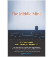 The Middle Mind