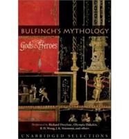 Gods and Heroes Bulfinches Mythology