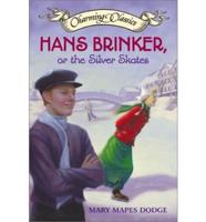 Hans Brinker, or, The Silver Skates