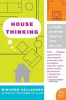 House Thinking