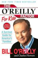 O'Reilly Factor for Kids, The