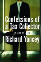Confessions of a Tax Collector