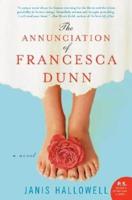 Annunciation of Francesca Dunn, The