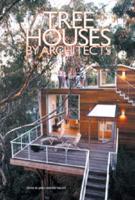 Tree Houses by Architects