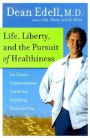 Life, Liberty, and the Pursuit of Healthiness