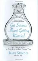 Get Serious About Getting Married