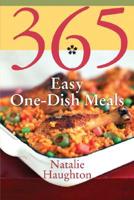 365 Easy One-Dish Meals