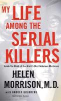 My Life Among the Serial Killers (4/360)