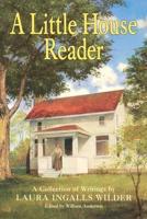 A Little House Reader