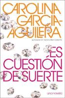 Es Cuestion De Suerte / A Question of Luck