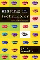 Kissing in Technicolor