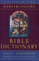 The HarperCollins Bible Dictionary