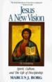 Jesus, a New Vision