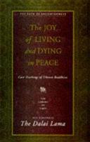 The Joy of Living and Dying in Peace