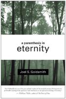 AParenthesis in Eternity: Living the Mystical Life