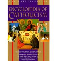 The Harpercollins Encyclopedia of Catholicism