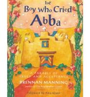 The Boy Who Cried Abba