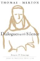 Dialogues With Silence