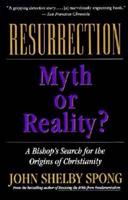 Resurrection - Myth or Reality?