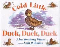 Cold Little Duck, Duck, Duck