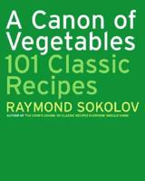101 Classic Vegetable Recipes