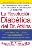 La Revolucion Diabetica Del Dr. Atkins