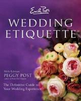 Emily Posts Guide to Wedding E