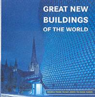 Great New Buildings of the World