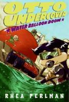 Otto Undercover 03 Water Ballo
