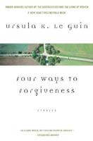 Four Ways to Forgiveness