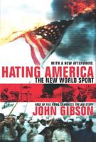 Hating America the New World S