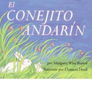 El Conejito Andarin/the Runaway Bunny