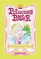 Princess Power 01 Perfectly Pr