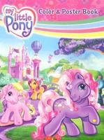 My Little Pony Color & Poster Book