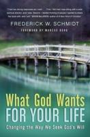 What God Wants for Your Life