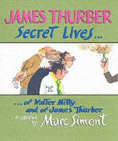 Secret Lives of Walter Mitty and of James Thurber