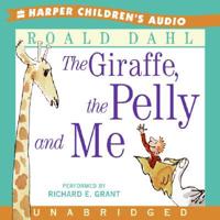 The Giraffe, the Pelly And Me
