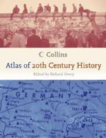 Collins Atlas of 20th Century History
