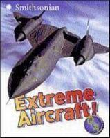 Extreme Aircraft! Q & A