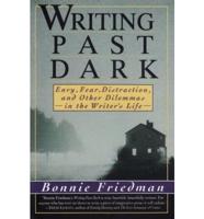 Writing Past Dark